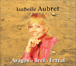 Isabelle Aubret&nbsp;-&nbsp;Isabelle Aubret chante Aragon, Brel, Ferrat