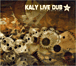 Kaly Live Dub&nbsp;-&nbsp;Repercussions