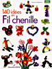 140 idées en Fil chenille