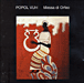 Popol Vuh&nbsp;-&nbsp;Messa di Orfeo