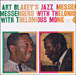 Art Blakey, Thelonious Monk&nbsp;-&nbsp;Jazz messengers