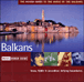 Compilation musique d'Europe&nbsp;-&nbsp;Balkans