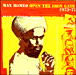 Max Romeo&nbsp;-&nbsp;Open the iron gate