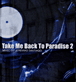 House&nbsp;-&nbsp;Take me back to paradise 2