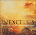 Edward Higginbottom, The Choir of New College, Oxford&nbsp;-&nbsp;In Excelsis