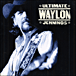 Waylon Jennings&nbsp;-&nbsp;Ultimate