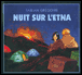 Nuit sur l'Etna&nbsp;-&nbsp;Fabian Grégoire