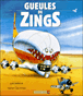 Gueules de zings&nbsp;-&nbsp;Thierry Cailleteau, Jean Barbaud