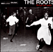 The Roots
