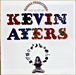 Kevin Ayers&nbsp;-&nbsp;Best of
