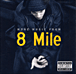 Bande originale de film&nbsp;-&nbsp;More music from 8 mile