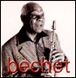 Sidney Bechet&nbsp;-&nbsp;Petite fleur - Les oignons - Basin street blues