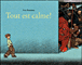 Tout est calme&nbsp;-&nbsp;Yvan Pommaux
