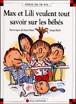 Max et Lili - Max et Lili veulent tout savoir sur les bébés