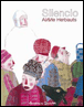 Silencio&nbsp;-&nbsp;Anne Herbauts