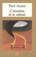 L'invention de la solitude&nbsp;-&nbsp;Paul Auster