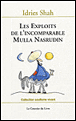 Les exploits de l'incomparable Mulla Nasrudin