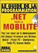 Le guide de la programmation.net pour la mobilité&nbsp;-&nbsp;Olivier Dewit