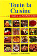 Toute la cuisine&nbsp;-&nbsp;Brigitte Perrin-Chattard, Jean-Pierre Perrin-Chattard