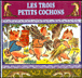 Les trois petits cochons&nbsp;-&nbsp;E. Futamata