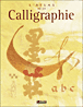 Atlas de la calligraphie&nbsp;-&nbsp;Collectif