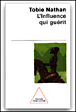 L'influence qui guérit