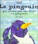 Le pingouin qui n'était pas sûr d'être un pingouin&nbsp;-&nbsp;Keith Faulkner, Jonathan Lambert