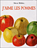 J'aime les pommes&nbsp;-&nbsp;Marie Wabbes