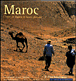 Maroc, à la rencontre des nomades Ait Atta&nbsp;-&nbsp;Pierre Le Coz, Jacques Sierpinski