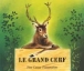 Le Grand cerf&nbsp;-&nbsp;Vassalissa