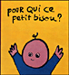 Pour qui ce petit bisou ?&nbsp;-&nbsp;Bénédicte Guettier, Grégoire Solotareff