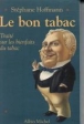 Le bon tabac&nbsp;-&nbsp;Stéphane Hoffmann