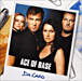 Ace of Base&nbsp;-&nbsp;Da capo/inclus 3 titres bonus