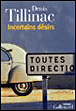 Incertains désirs&nbsp;-&nbsp;Denis Tillinac