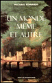 Un monde même et autre&nbsp;-&nbsp;Michael Edwards