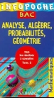 Analyse algèbre probabilités géométrie