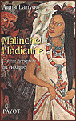 Malinche l'indienne&nbsp;-&nbsp;Anna Lanyon
