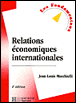 Les relations économiques internationales&nbsp;-&nbsp;Jean-Louis Mucchielli