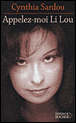 Appelez moi Li Lou&nbsp;-&nbsp;Cynthia Sardou