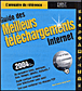 Guide des meilleurs téléchargements Internet