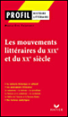 Les mouvements littéraires des XIXème et XXème siècles&nbsp;-&nbsp;Marie-Eve Therenty