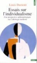 Essais sur l'individualisme&nbsp;-&nbsp;Laurent Dumont