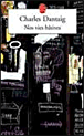 Nos vies hâtives&nbsp;-&nbsp;Charles Dantzig