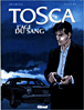 Tosca, T1&nbsp;-&nbsp;Vallès, Stephen Desberg