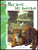 Nos amis les animaux
