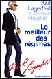 Le meilleur des régimes&nbsp;-&nbsp;Karl Lagerfeld, Jean-Claude Houdret