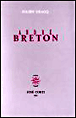 Andre Breton&nbsp;-&nbsp;Julien Gracq