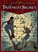 Le triangle secret - Le triangle secret, T6