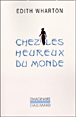 Chez les heureux du monde&nbsp;-&nbsp;Edith Wharton