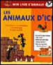 Les animaux d'ici&nbsp;-&nbsp;Marc Duquet